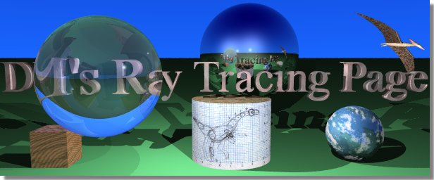 DM's Ray Tracing Page